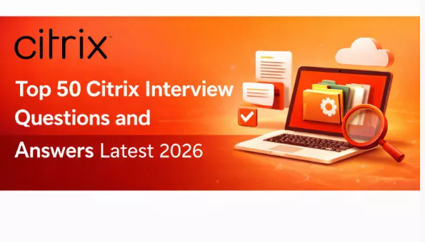 Top Citrix interview questions