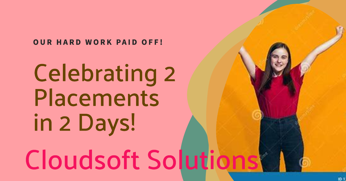 Cloudsoft has secured 2 placements in just 2 days at top MNCs!