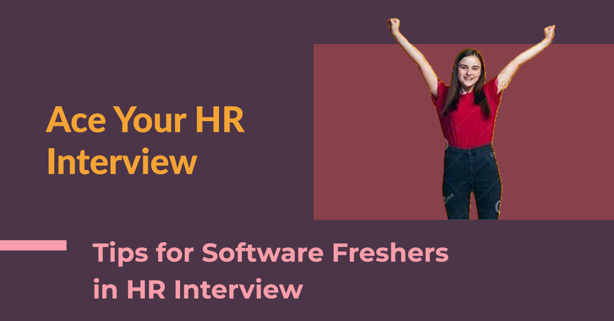 Freshers Interview Question in HR Round for Freshers