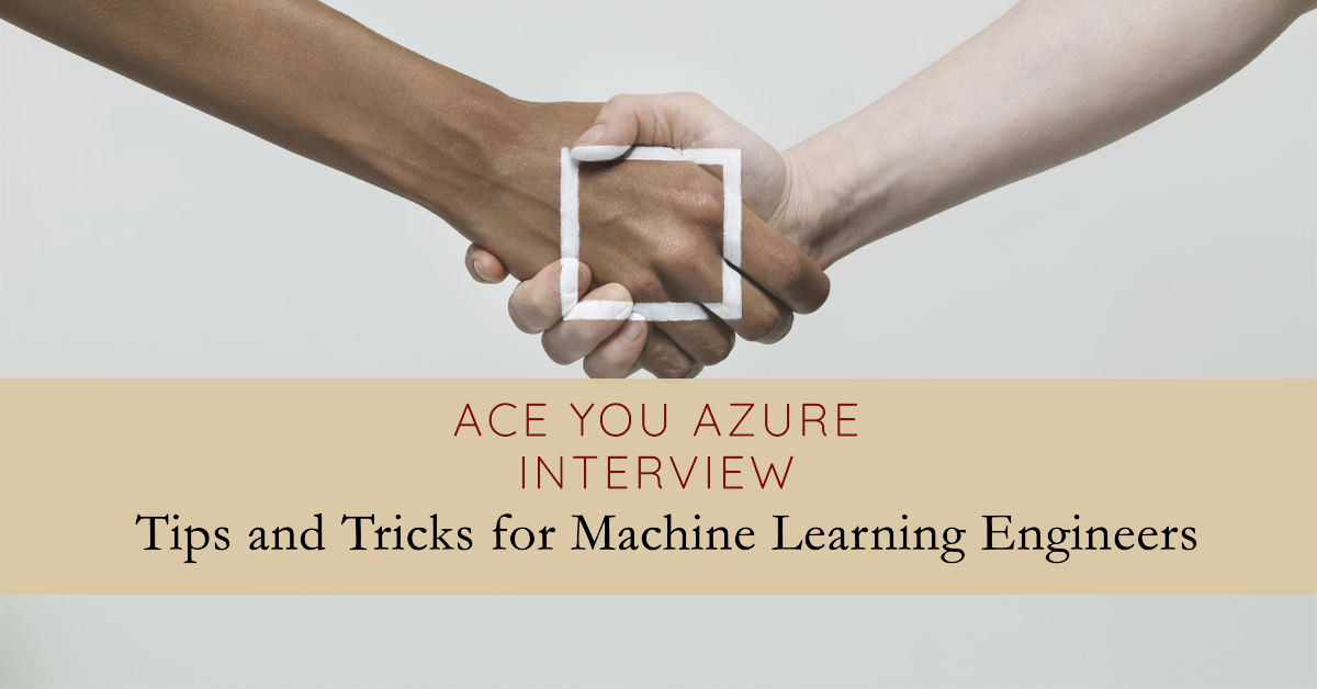 Azure Interview questions for Machine Learning Engineers