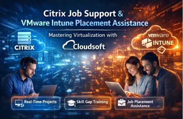 Citrix &amp; VMware Intune Job Support with Placement – Cloudsoft