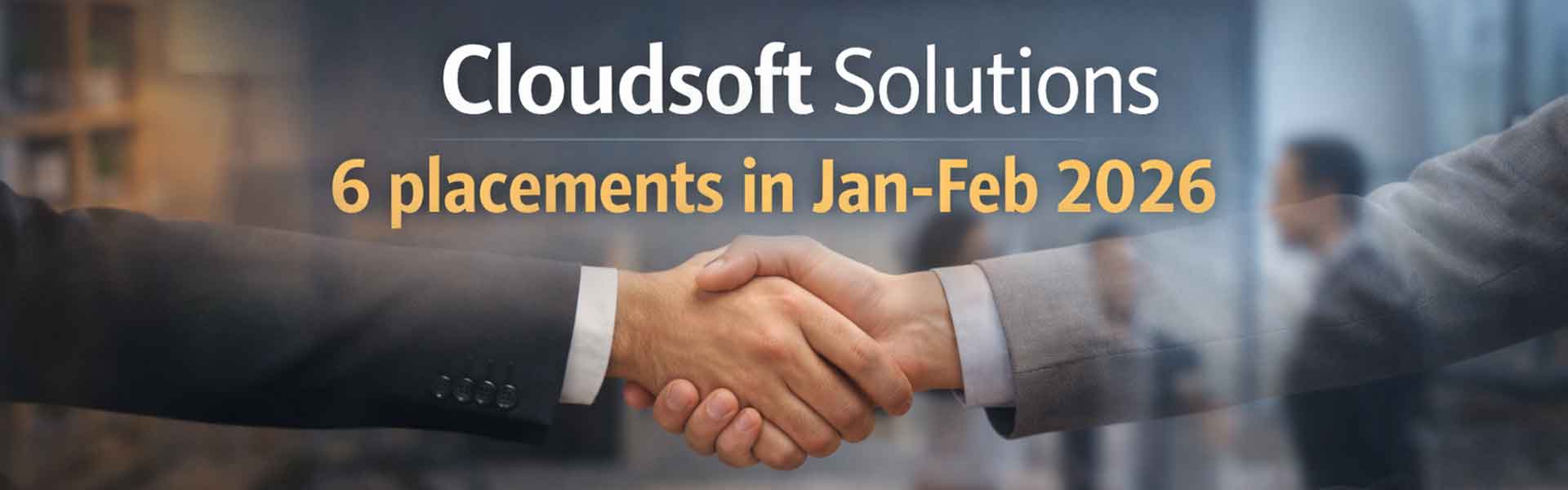 6 placements in Jan Feb 2026