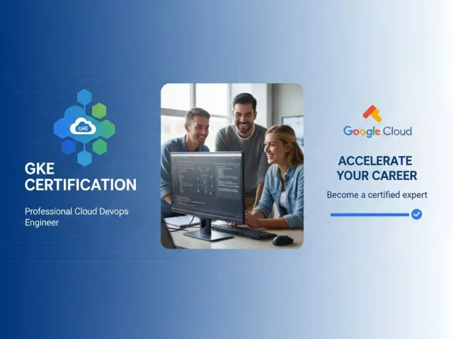 GKE Certification – Professional Cloud DevOps Engineer